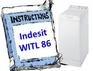 инструкция к Indesit WITL 86